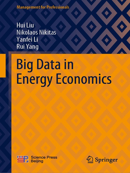 Title details for Big Data in Energy Economics by Hui Liu - Available